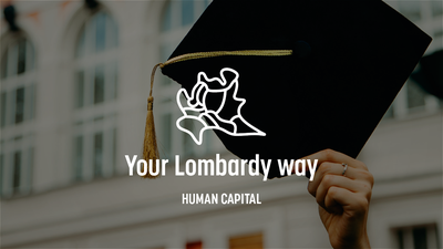 #TheLombardyWay - Human Capital excellence